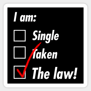 Single Taken The Law Sticker